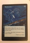 Based on the MTGO Cube/ Vintage Champs artwork, with border extension on Masques Brainstorm.  3/4 of a playset