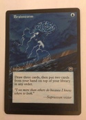 Based on the MTGO Cube/ Vintage Champs artwork, with border extension on Masques Brainstorm.  1/4 of a playset